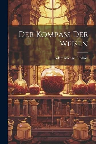 Cover image for Der Kompass Der Weisen