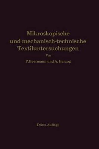 Cover image for Mikroskopische Und Mechanisch-Technische Textiluntersuchungen