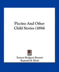 Cover image for Piccino and Other Child Stories (1894)