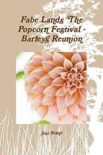 Cover image for Fabe Lands The Popcorn Festival - Barleys Reunion Booklet 1