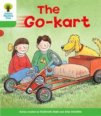 Cover image for Oxford Reading Tree: Level 2: Stories: The Go-kart