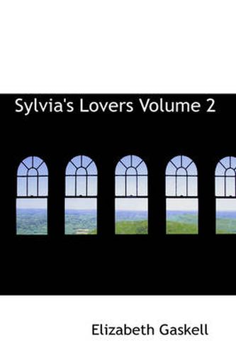 Cover image for Sylvia's Lovers Volume 2