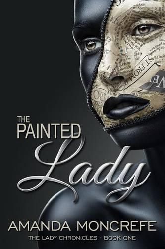 Cover image for The Painted Lady: (The Lady Chronicles Book 1)