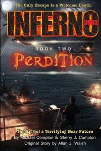 Cover image for Inferno 2033 Book Two: Perdition