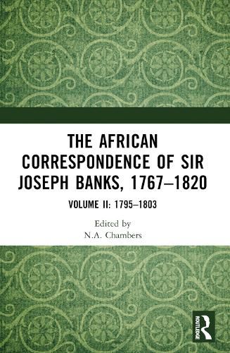 Cover image for The African Correspondence of Sir Joseph Banks, 1767-1820