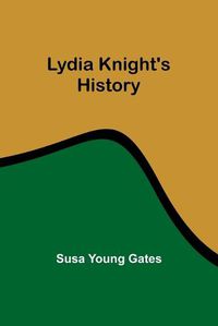 Cover image for Lydia Knight's History