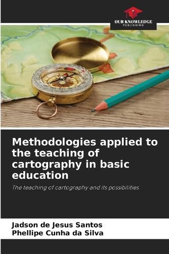 Cover image for Methodologies applied to the teaching of cartography in basic education