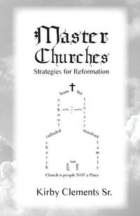 Cover image for Master Churches: Strategies for Reformation