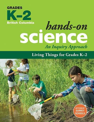 Living Things for Grades K-2: An Inquiry Approach