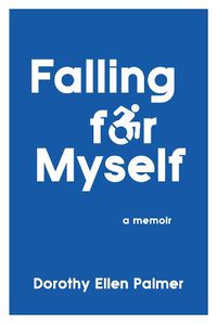 Cover image for Falling for Myself