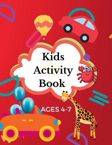 Cover image for Kids Activity book Ages 4-7 years