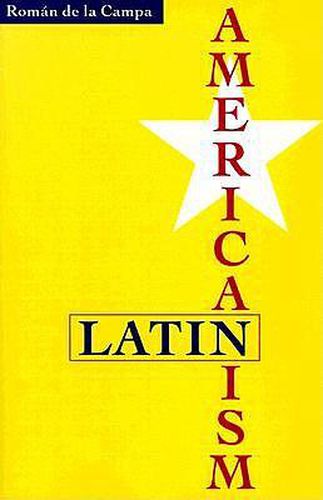 Cover image for Latin Americanism