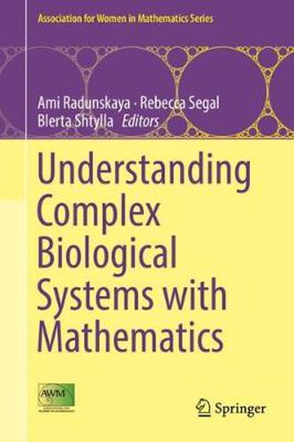 Cover image for Understanding Complex Biological Systems with Mathematics