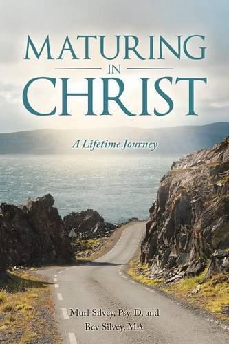 Cover image for Maturing in Christ: A Lifetime Journey