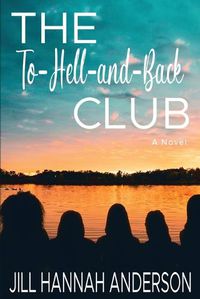 Cover image for The To-Hell-and-Back Club