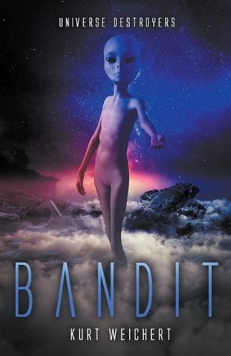 Cover image for Universe Destroyers: Bandit