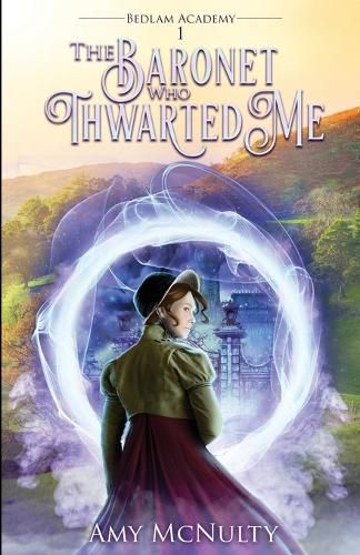 Cover image for The Baronet Who Thwarted Me