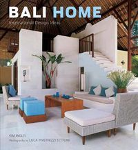 Cover image for Bali Home: Inspirational Design Ideas