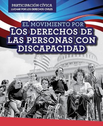 Cover image for El Movimiento Por Los Derechos de Las Personas Con Discapacidad (Disability Rights Movement)