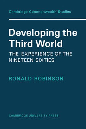 Cover image for Developing the Third World: The Experience of the Nineteen-Sixties