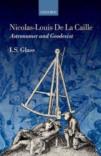 Cover image for Nicolas-Louis De La Caille, Astronomer and Geodesist