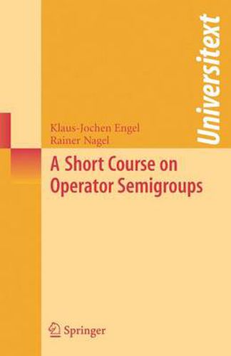 Cover image for A Short Course on Operator Semigroups