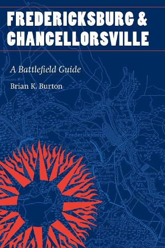 Cover image for Fredericksburg and Chancellorsville