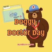 Cover image for Doggy Doctor Day