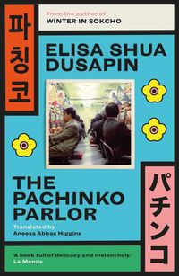 Cover image for The Pachinko Parlor