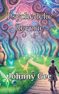 Cover image for Psychedelic Reverie