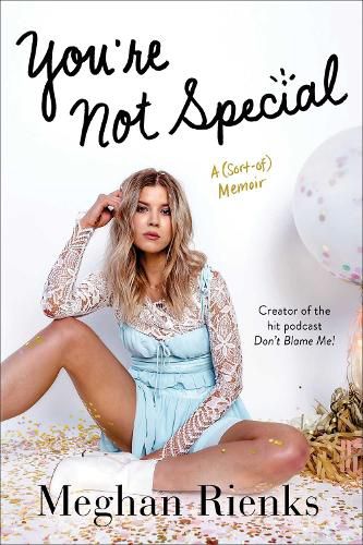 Cover image for You're Not Special: A (Sort-of) Memoir