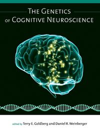 Cover image for The Genetics of Cognitive Neuroscience