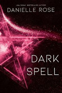 Cover image for Dark Spell: Darkhaven Saga Book 4