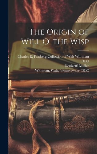 The Origin of Will O' the Wisp