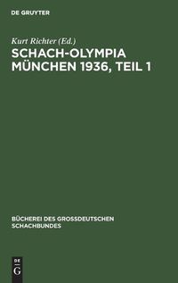Cover image for Schach-Olympia Munchen 1936, Teil 1