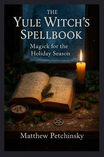 Cover image for The Yule Witch's Spellbook