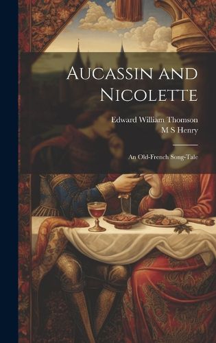 Cover image for Aucassin and Nicolette