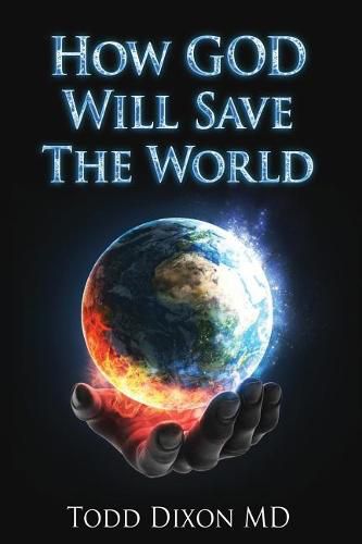 Cover image for How God Will Save the World