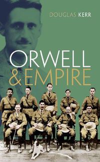 Cover image for Orwell and Empire