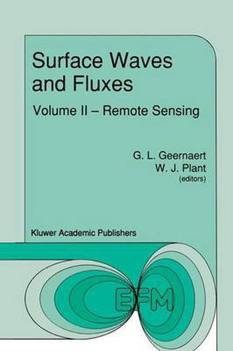 Cover image for Surface Waves and Fluxes: Volume II - Remote Sensing