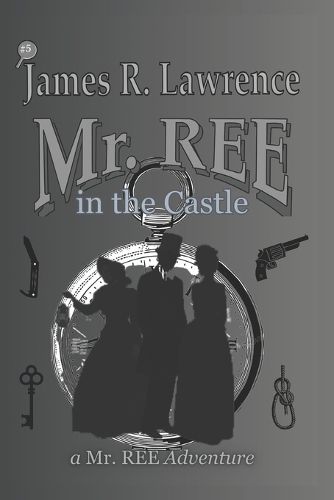 Cover image for Mr. REE in the Castle