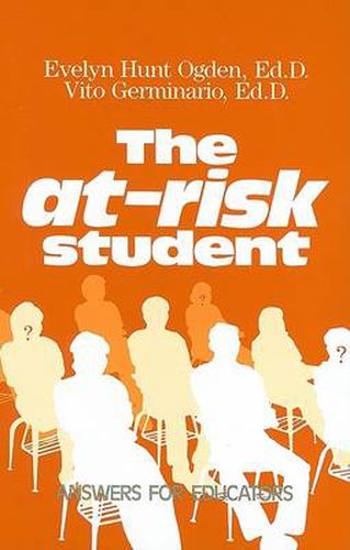 Cover image for The At-Risk Student: Answers for Educators