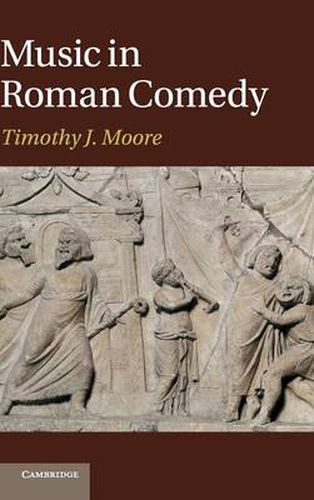 Cover image for Music in Roman Comedy