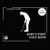 Cover image for Baby's First Golf Book