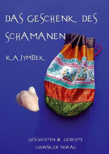 Cover image for Das Geschenk Des Schamanen