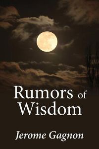 Cover image for Rumors of Wisdom