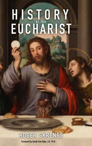 Cover image for History of the Eucharist