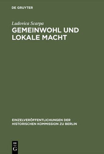 Gemeinwohl und lokale Macht