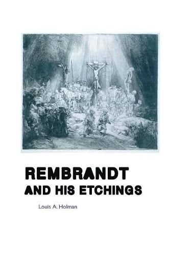 Cover image for Rembrandt and His Etchings