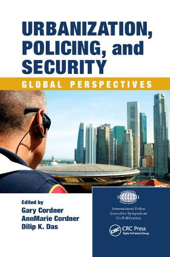 Cover image for Urbanization, Policing, and Security: Global Perspectives